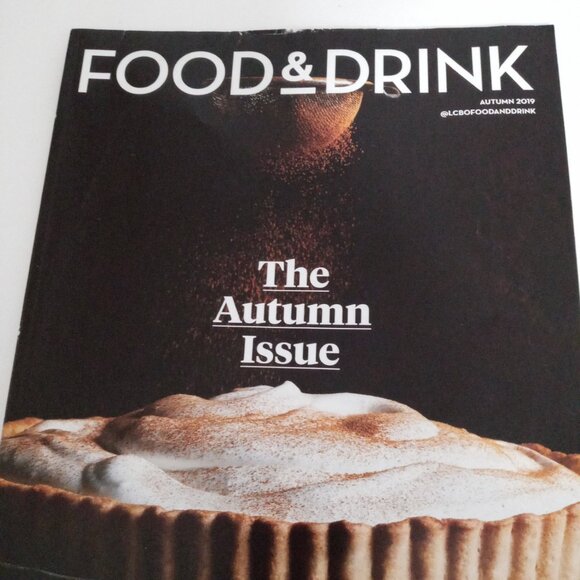 LCBO FOOD & DRINK MAGAZINE - AUTUMN 2019 - THE AUTUMN ISSUE. COVER CINNAMON..... - Picture 1 of 6